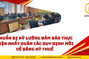 Chuẩn bị kỹ lưỡng đảm bảo thực hiện nhất quán các quy định mới về đăng ký thuế