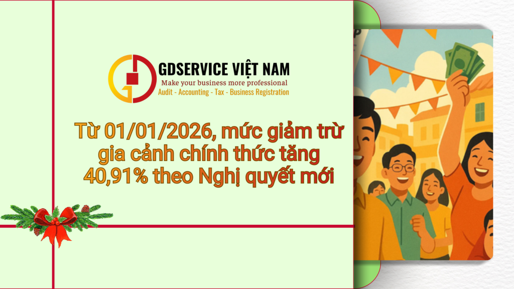 Từ 01/01/2026, mức giảm trừ gia cảnh chính thức tăng 40,91% theo Nghị quyết mới
