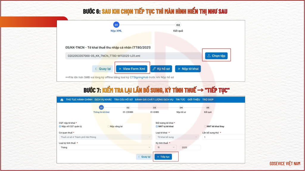 Bước 6: Sau khi chọn Tiếp tục thì màn hình hiển thị như sau
Chọn tải tệp tờ khai bổ sung đã lập → "View from Xml"
Bước 7: Kiểm tra lại lần bổ sung, kỳ tính thuế → "Tiếp tục"