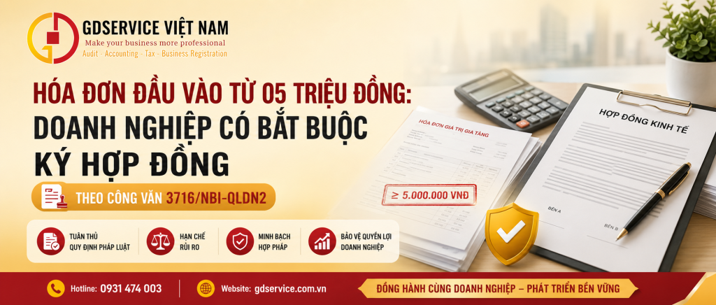 Hóa đơn đầu vào từ 05 triệu đồng: Doanh nghiệp có bắt buộc ký hợp đồng 