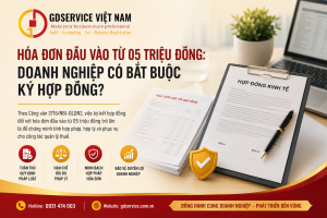 Hóa đơn đầu vào từ 05 triệu đồng: Doanh nghiệp có bắt buộc ký hợp đồng